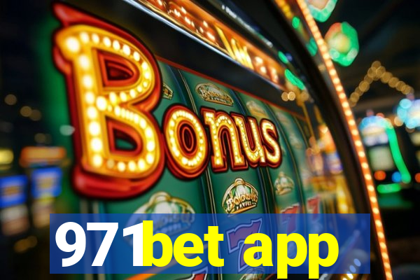 971bet app